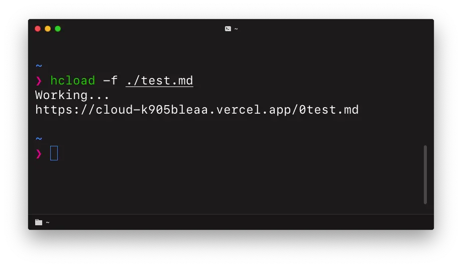 Terminal window showing "hcload -f ./test.md" as an executed command and "Working... https://cloud-k905bleaa.vercel.app/0test.md" as the output